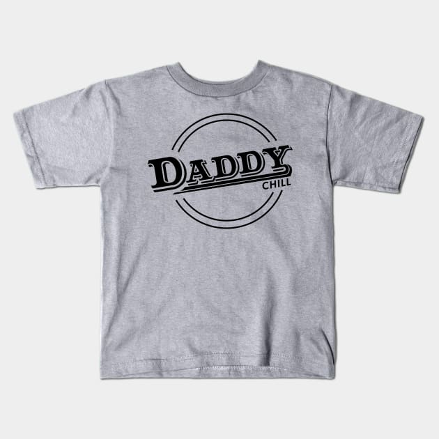 Daddy Chill Vintage - White Kids T-Shirt by GorsskyVlogs